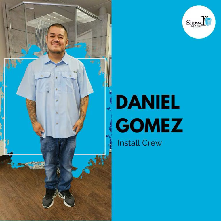 Daniel Gomez, Shower Doors of Dallas